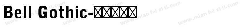 Bell Gothic字体转换